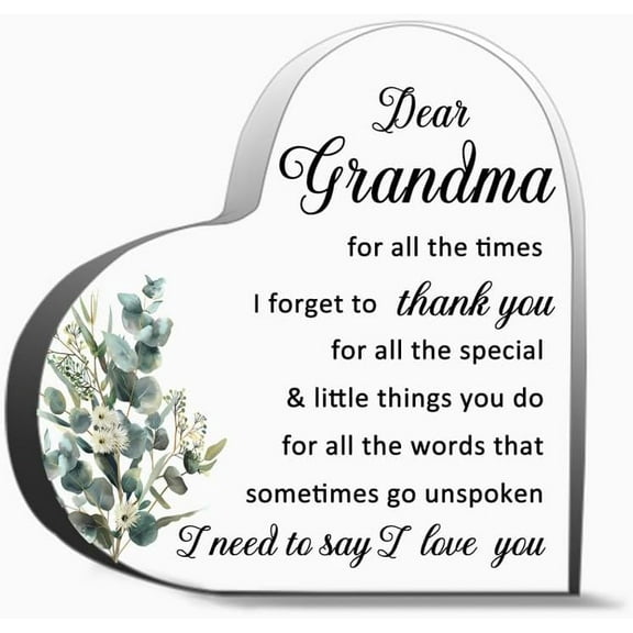 Dear Grandma For All The Times I Forget To Thank You Heart Acrylic Decoration Gift For Couple Parent Women Mom Husband Wife