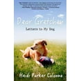 thumbnail image 1 of Dear Gretchen: Letters to My Dog, (Paperback), 1 of 1