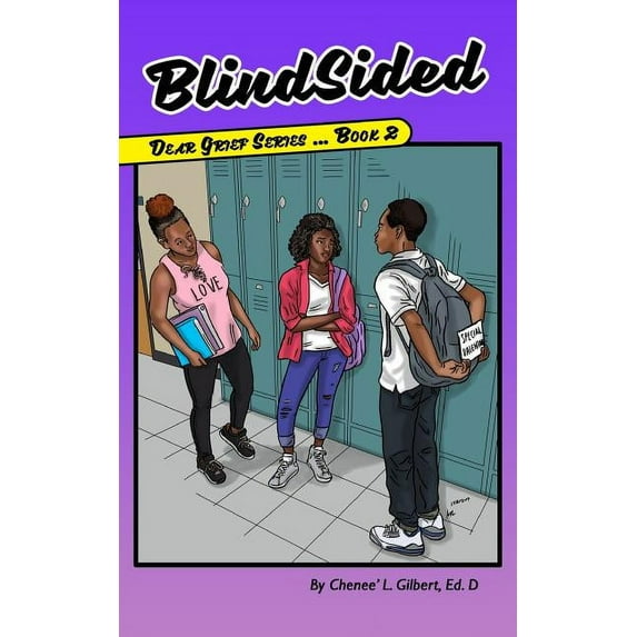 Dear Grief Blindsided, Book 2, (Paperback)