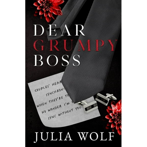 Dear Grumpy Boss, (Paperback)