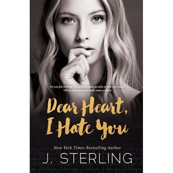 Dear Heart, I Hate You (Paperback)