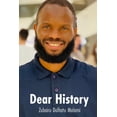 thumbnail image 1 of Dear History (Paperback), 1 of 1