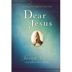 Dear Jesus Dear Jesus, Padded Hardcover, with Full Scriptures: Seeking His Light in Your Life (a 120-Day Devotional), (Hardcover)