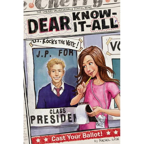 Dear Know-It-All: Cast Your Ballot! (Series #9) (Paperback)