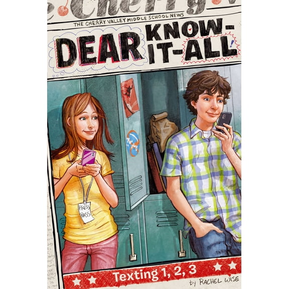 Dear Know-It-All: Texting 1, 2, 3 (Series #8) (Paperback)