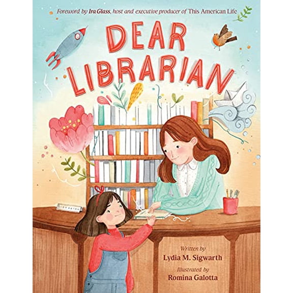 Dear Librarian Binding: Hardcover