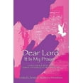 thumbnail image 1 of Dear Lord, It Is My Prayer..., (Paperback), 1 of 1