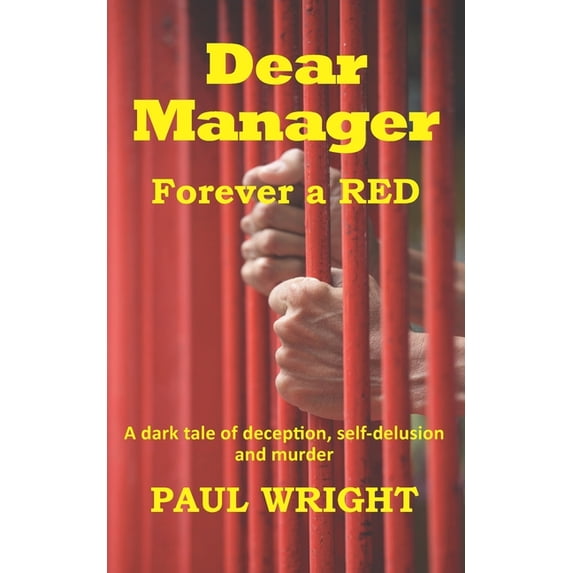 Dear Manager : Forever a Red (Paperback)