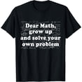 thumbnail image 1 of Dear Math Funny Back To School Math Teacher Student College T-Shirt Black Large, 1 of 4