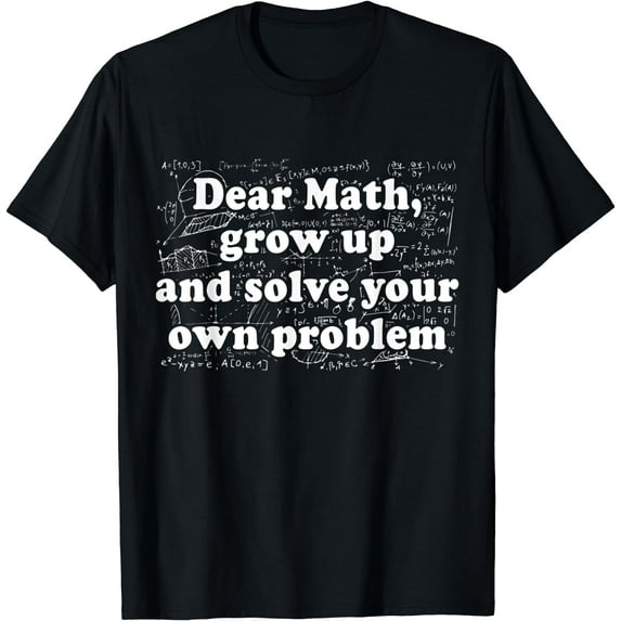 Dear Math Funny Back To School Math Teacher Student College T-Shirt Black Large