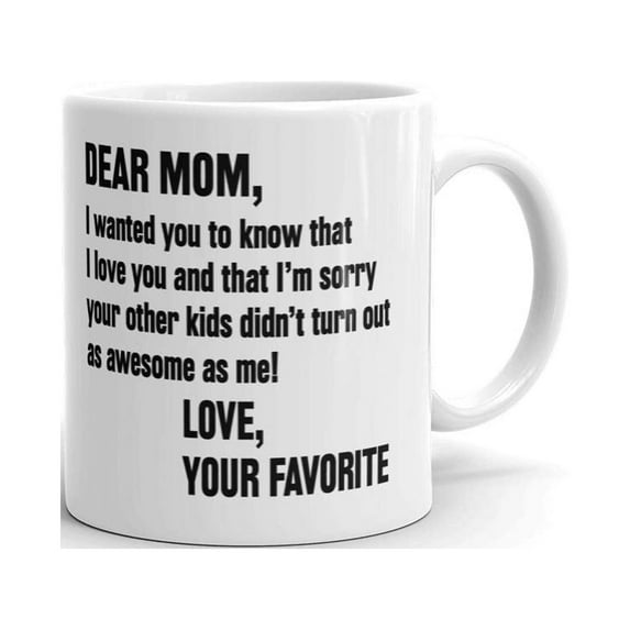 Dear Mom, Love You Mothers Day Coffee Tea Ceramic Mug Office Work Cup Gift 15oz