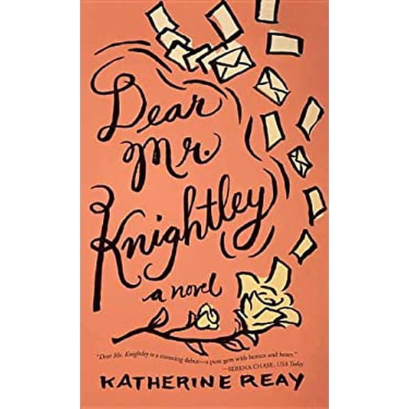 Pre-Owned Dear Mr. Knightley (Hardcover) by Katherine Reay