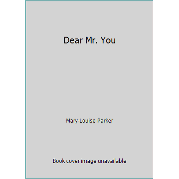 Pre-Owned Dear Mr. You (Unknown) 1501119214 9781501119217