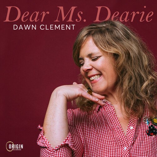 Dawn Clement - Dear Ms. Dearie [COMPACT DISCS]
