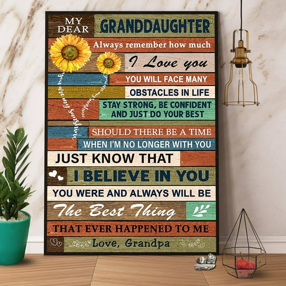 Dear My Granddaughter Remember How Much I Love You Paper Poster No Frame Matte Wall Art Decor 11 x 17 Inch Poster