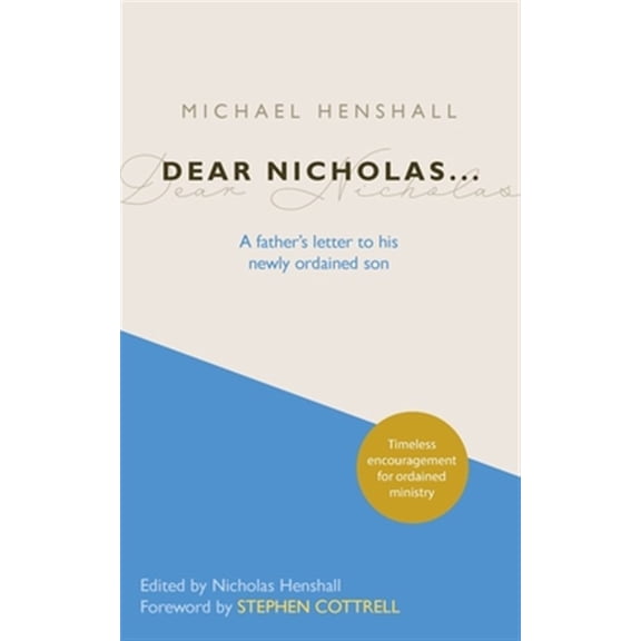 Pre-Owned Dear Nicholas...: A Father's Letter to His Newly Ordained Son (Paperback)