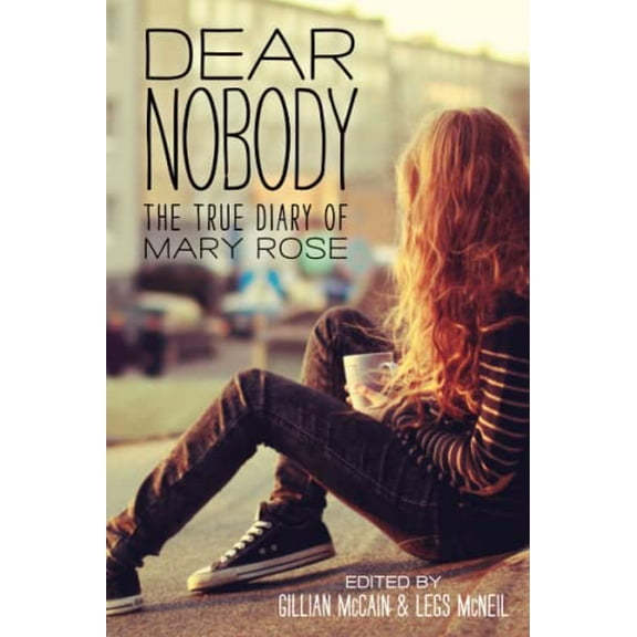 Pre-Owned Dear Nobody: The True Diary of Mary Rose (Paperback) 1492609625 9781492609629