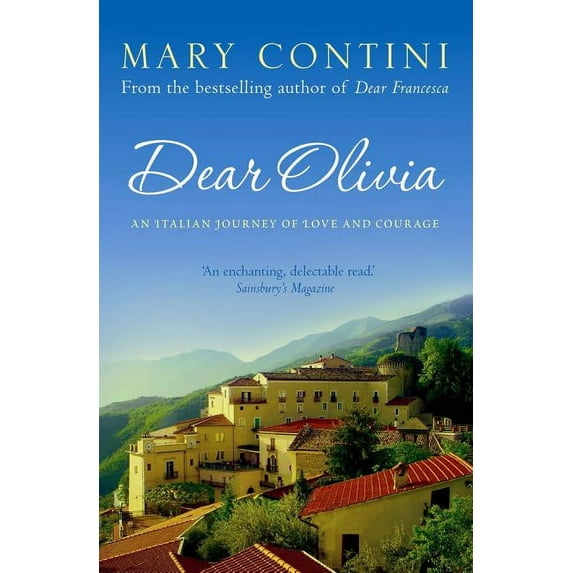 Dear Olivia: An Italian Journey of Love and Courage (Paperback)