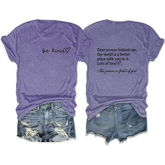 Dear Person Behind ME T Shirt, Women Fashion Tee Tops Be Kind Shirt Summer Cute Kind Graphic Blessed Shirt