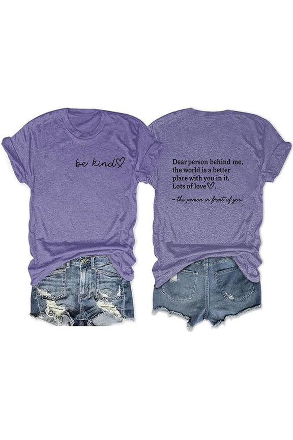Dear Person Behind ME T Shirt, Women Fashion Tee Tops Be Kind Shirt Summer Cute Kind Graphic Blessed Shirt