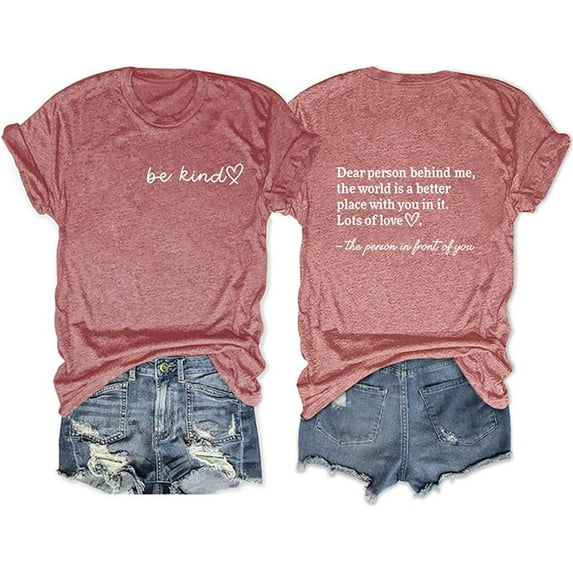Dear Person Behind ME T Shirt, Women Fashion Tee Tops Be Kind Shirt Summer Cute Kind Graphic Blessed Shirt
