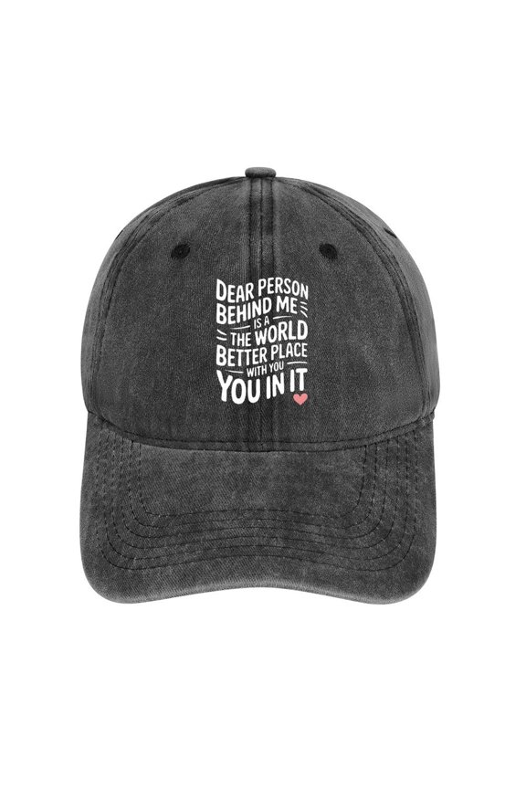 Dear Person Behind Me Charcoal Hat Adjustable Funny Fashion Unisex Baseball Cap For Men Women