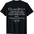 thumbnail image 1 of Dear Person Behind Me I Hope You Know Jesus Loves You Beyond T-Shirt, 1 of 5