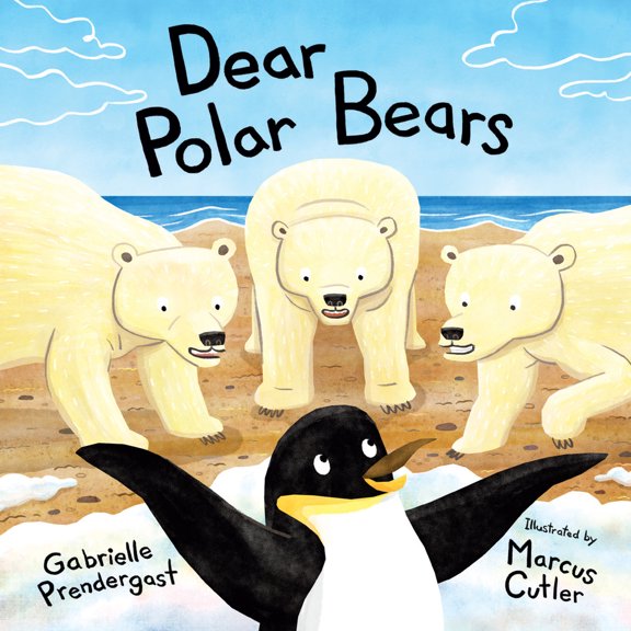 Pre-Owned Dear Polar Bears (Hardcover) 1459833007 9781459833005