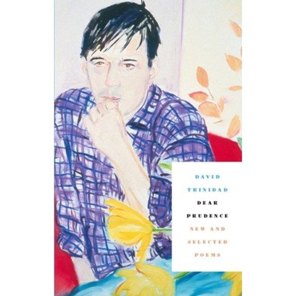 Pre-Owned Dear Prudence: New and Selected Poems (Paperback) 1933527471 9781933527475