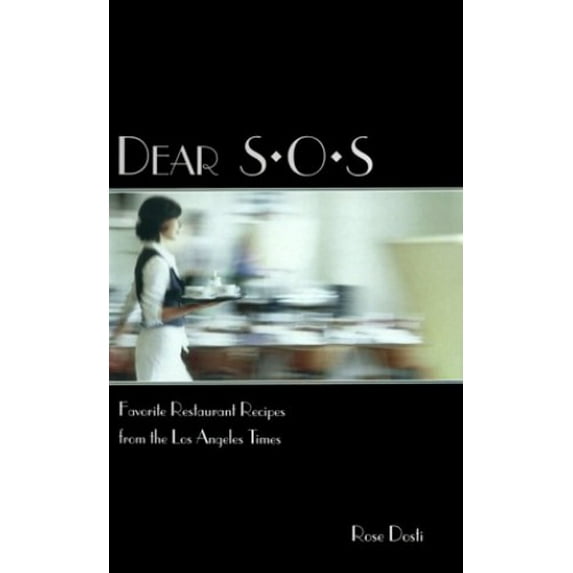 Pre-Owned Dear SOS: Favorite Restaurant Recipes (Hardcover) 1883792606 9781883792602