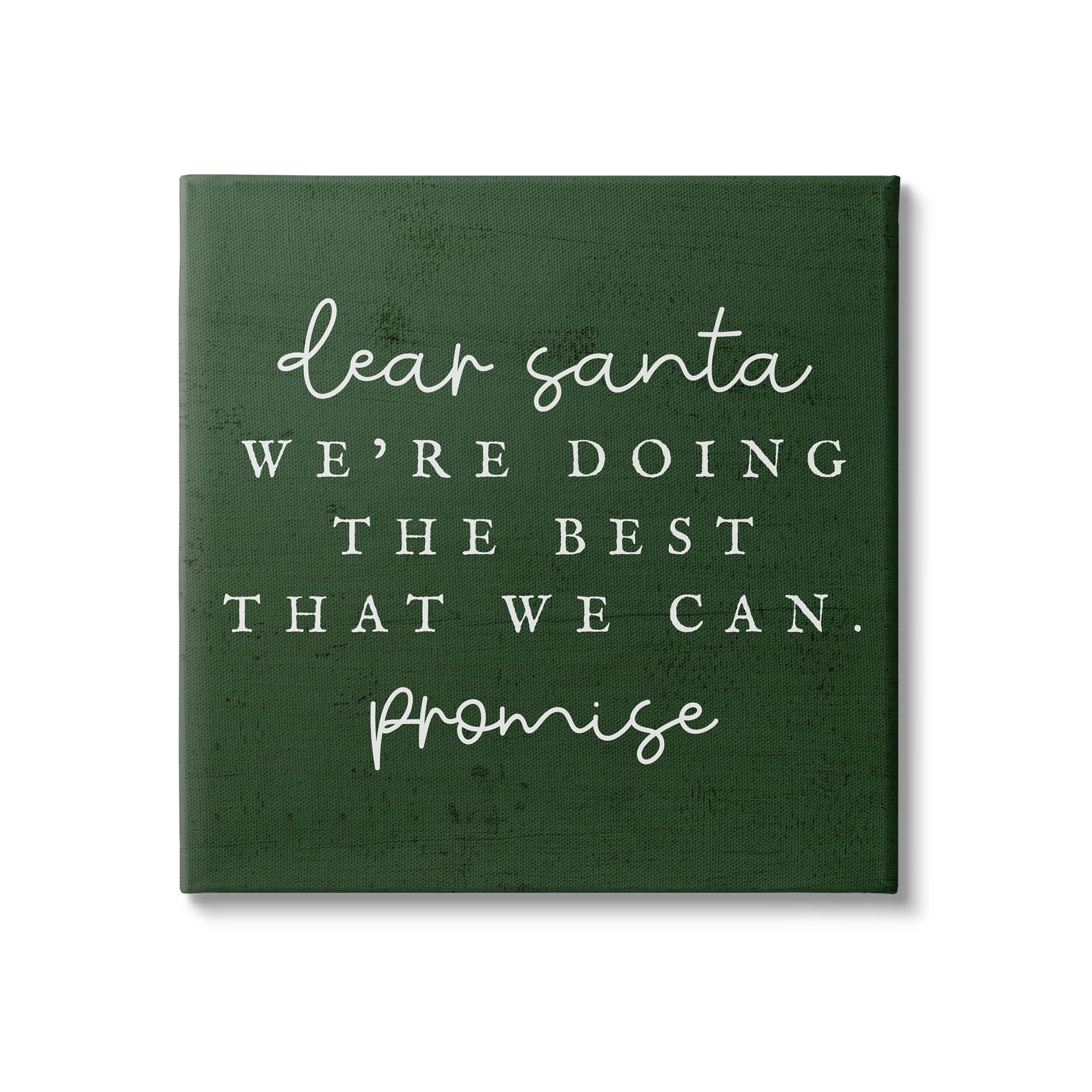 Dear Santa Best We Can Phrase Holiday Graphic Art Gallery Wrapped Canvas Print Wall Art