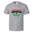 thumbnail image 1 of Dear Santa Bring More Dogs Christmas Tshirt Cool Funny T-shirt Holiday Tee T Shirt, 1 of 1