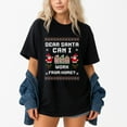 thumbnail image 1 of Dear Santa Can I Work From Home T-Shirt – Ugly Christmas Sweater Theme – Holiday Unisex Wear, 1 of 6