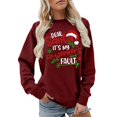 thumbnail image 1 of Dear Santa Its My Coworkers Fault Print Women's Round-Neck Hoodless Sweatshirts for Females Drop Shoulder Long Sleeve Loose Fit Pullovers Tops Stylish Outfits XL, 1 of 4