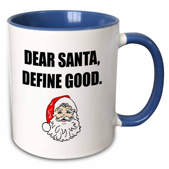 3drose, Dear Santa Define Good, 11oz Two-tone Blue Mug