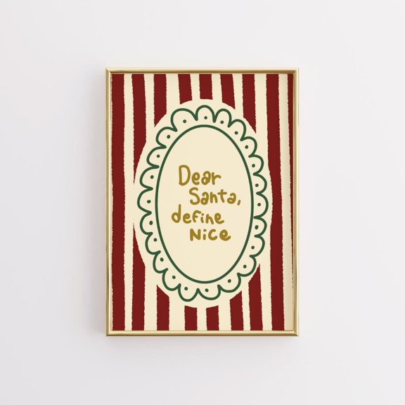 Dear Santa Define Nice Print, Funny Christmas Wall Art Poster, Poster Only