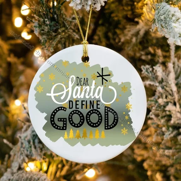 Dear Santa Define Ornament Christmas Tree Ornament Decor Santa 2D FLAT Ceramic Ornament
