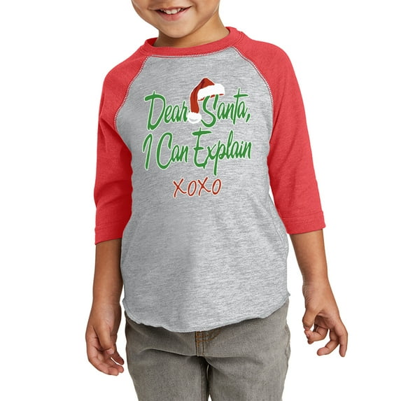 Dear Santa I Can Explain Christmas Graphic Toddler Raglan - Merry Xmas Tshirt for Kids - Xmas Holiday Shirt Gifts