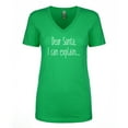 thumbnail image 1 of Dear Santa, I Can Explain Womens V-Neck T-Shirt, 1 of 1