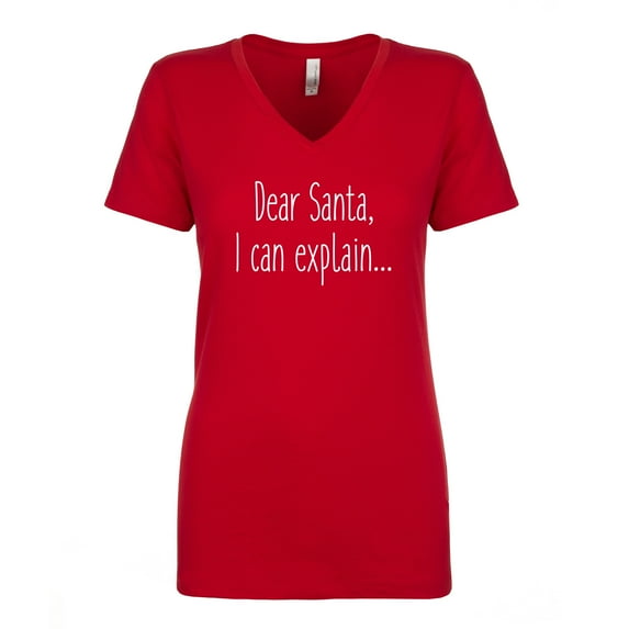 Dear Santa, I Can Explain Womens V-Neck T-Shirt