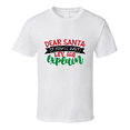 thumbnail image 1 of Dear Santa If You'll Just Let Me Explain Christmas Tshirt Cool Funny T-shirt Holiday Tee T Shirt, 1 of 1
