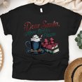 thumbnail image 1 of Dear Santa More Books Please Shirt | Cozy Book Lover Christmas Tee, Black, Size M, 1 of 6