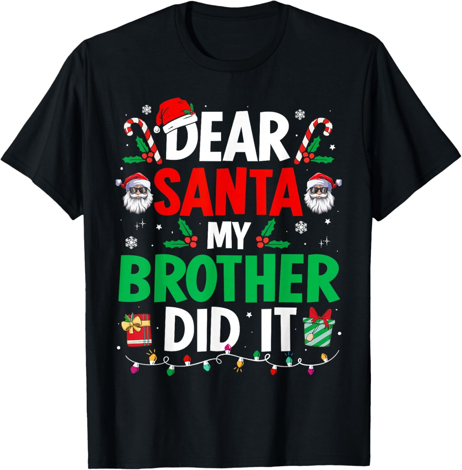 Dear Santa My Brother Did It Funny Christmas Mens TShirt — free download
