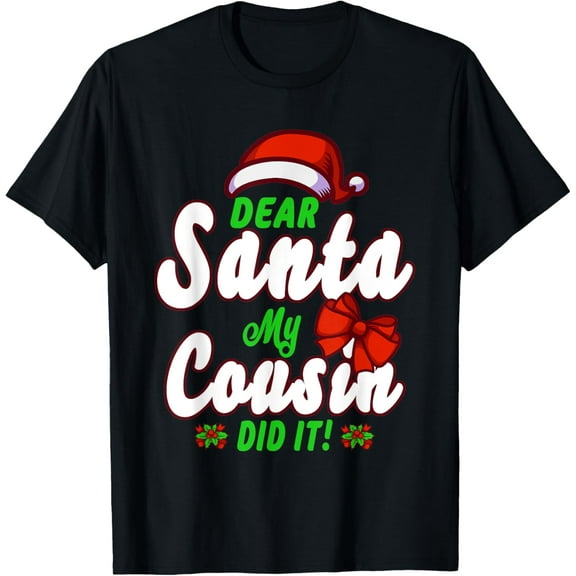 Dear Santa My Sister Did It Christmas Family Matching Pajama T-Shirt