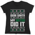 thumbnail image 1 of Dear Santa My Sister Did It Sarcastic Humor Novelty Funny Women's Casual Tees, 1 of 3
