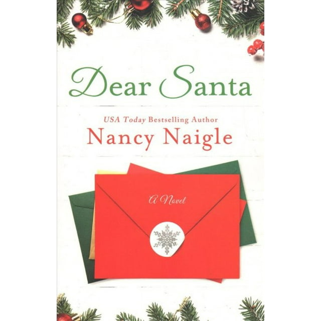 Dear Santa -- Nancy Naigle