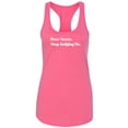 thumbnail image 1 of Dear Santa, Stop Judging Me. Racerback Tank, 1 of 2