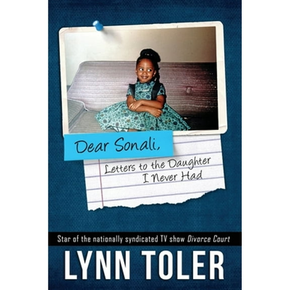 Pre-Owned Dear Sonali, Letters to the Daughter I Never Had (Paperback) 1733352724 9781733352727