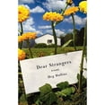 thumbnail image 1 of Dear Strangers: A Novel, 1 of 1