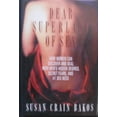 thumbnail image 1 of Pre-Owned Dear Superlady of Sex: Men Talk About Their Hidden Desires, Secret Fears and #1 Sex Need Hardcover, 1 of 1